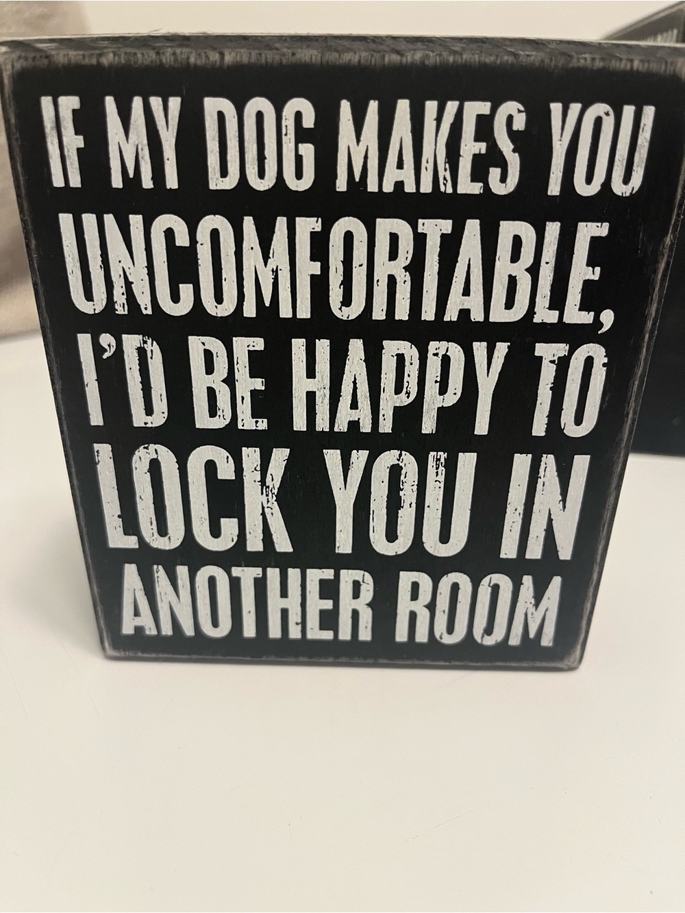 Funny Dog Lover Sign — Black and White Block Decor